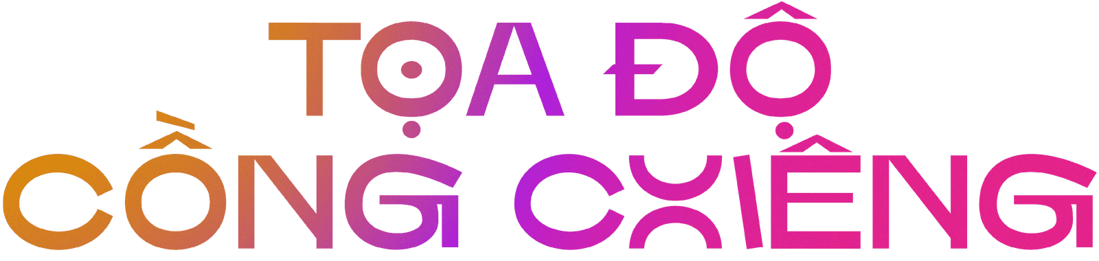 Toạ Độ Cồng Chiêng